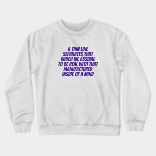 A Thin Line Crewneck Sweatshirt